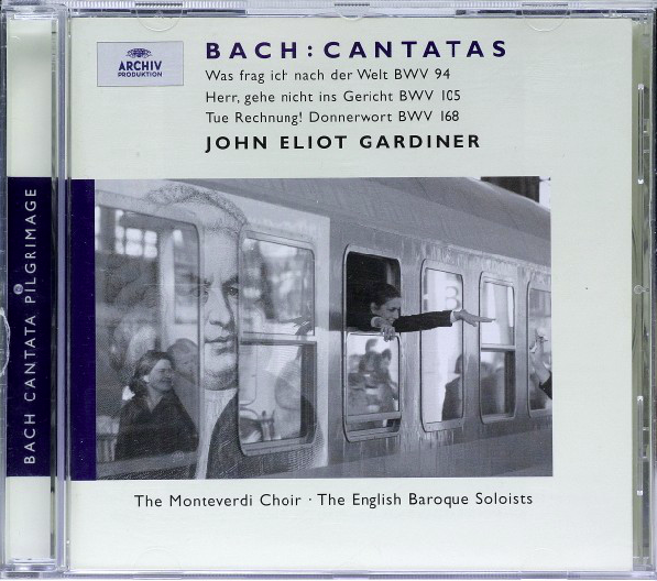 Bach: Cantatas BWV 94, 168, 105