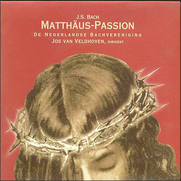 Bach: Matthäus Passion